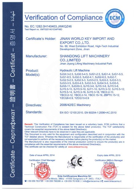চীন Shandong Lift Machinery Co.,Ltd সার্টিফিকেশন